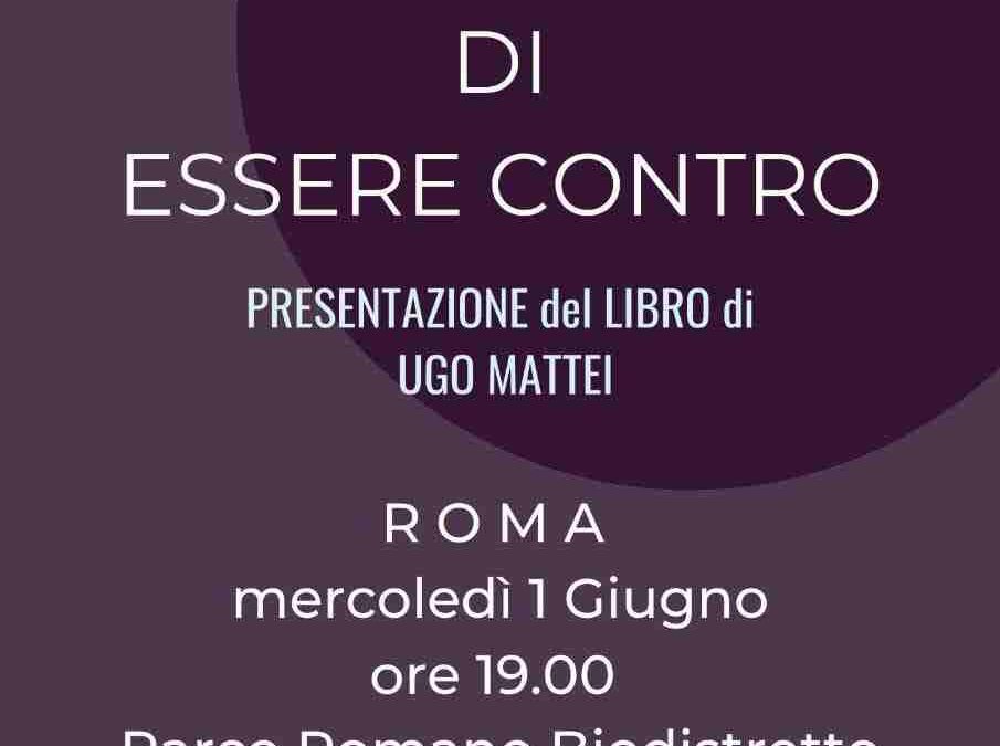 “Il diritto di essere contro” – Presentazione, 2 giugno, Ariccia